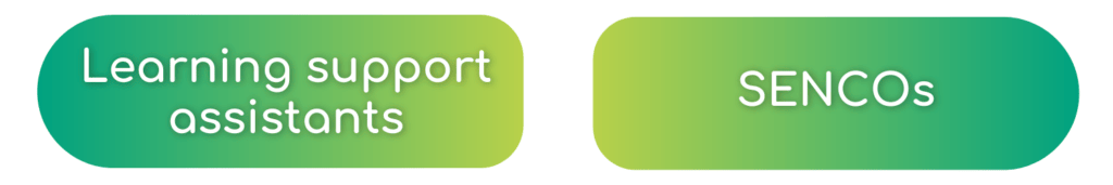 Who-uses-CATCH-2a | CATCH Who uses CATCH? Learning support assistants and SENCOs