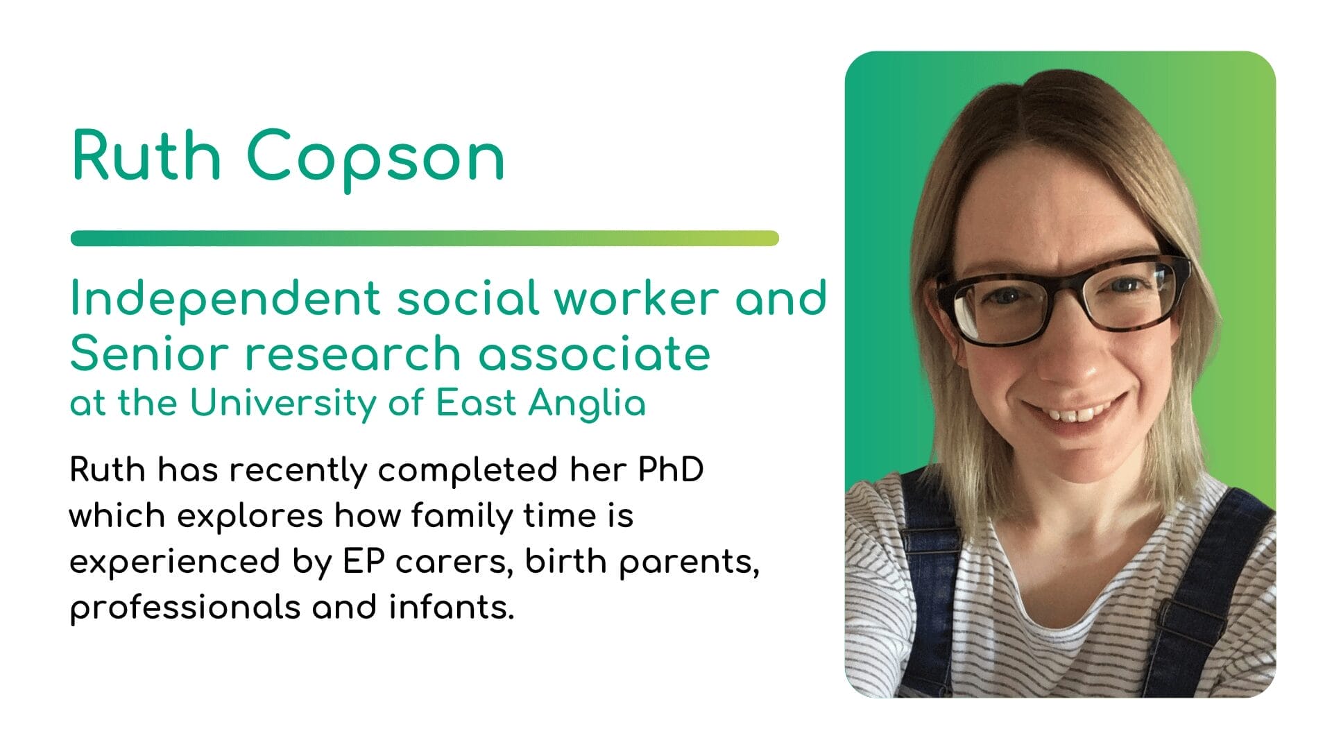 Ruth Copson, Independent social worker and senior research associate
